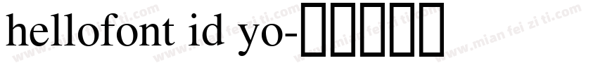hellofont id yo字体转换